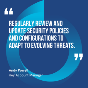 This graphic visually represents a quote by Andy Powell that says, "Regularly review and update security policies and configurations to adapt to evolving threats."